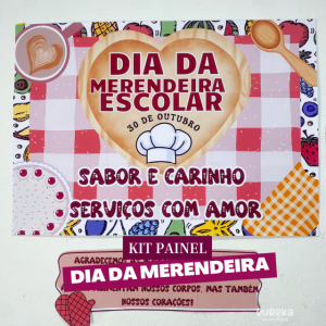 Kit Painel Dia da Merendeira Escolar