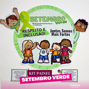 Kit Painel Setembro Verde – Promovendo a Inclusão de Forma Lúdica e Educativa