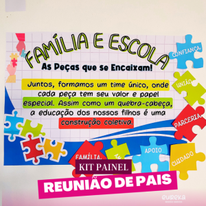Kit Reunião de Pais: "As Peças que se Encaixam"