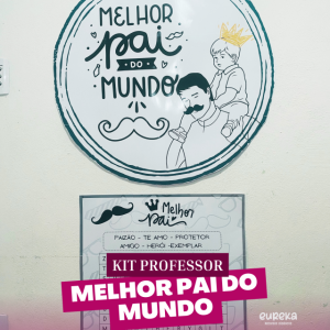 Kit Professor - Melhor Pai do Mundo