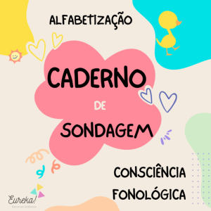 Alfabetização- Caderno de Sondagem Consciência Fonológica