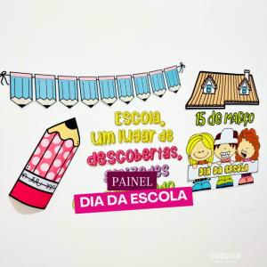 Painel Dia da Escola