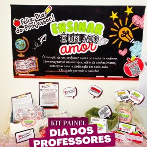 Kit Painel "Ensinar é um Ato de Amor"! - Dia do professor