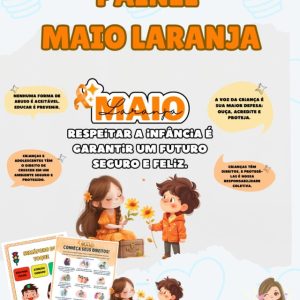 Painel Maio Laranja: Conscientização e Educação