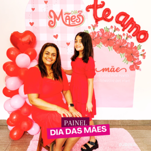 PAINEL DIA DAS MÃES - Um cenário que floresce emoções no Dia das Mães!