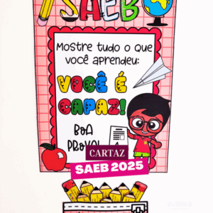 CARTAZ INCENTIVO SAEB 2025